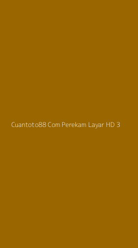 Tampilan Antarmuka Aplikasi Cuantoto88 Com Perekam Layar Hd - 3