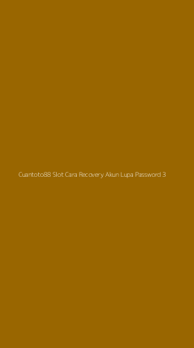 Tampilan Antarmuka Aplikasi Cuantoto88 Slot Cara Recovery Akun Lupa Password - 3
