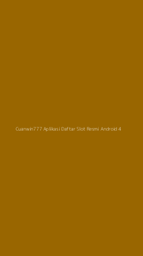 Tampilan Antarmuka Aplikasi Cuanwin777 Aplikasi Daftar Slot Resmi Android - 4