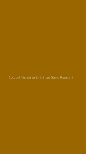 Tampilan Antarmuka Aplikasi Cucubet Kumpulan Link Situs Game Populer - 3