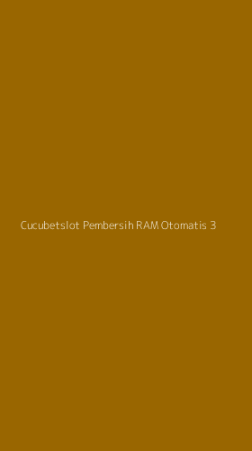 Tampilan Antarmuka Aplikasi Cucubetslot Pembersih Ram Otomatis - 3