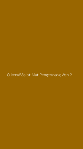 Tampilan Antarmuka Aplikasi Cukong88slot Alat Pengembang Web - 2