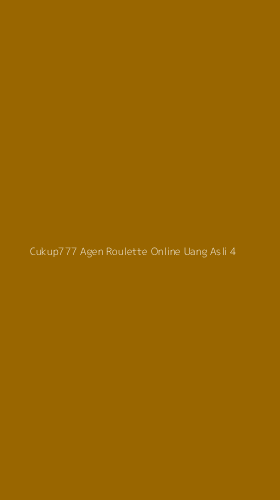 Tampilan Antarmuka Aplikasi Cukup777 Agen Roulette Online Uang Asli - 4