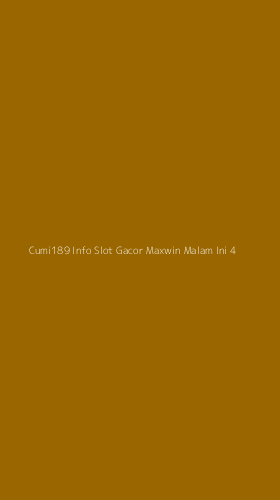 Tampilan Antarmuka Aplikasi Cumi189 Info Slot Gacor Maxwin Malam Ini - 4