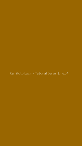 Tampilan Antarmuka Aplikasi Cumitoto Login - Tutorial Server Linux - 4