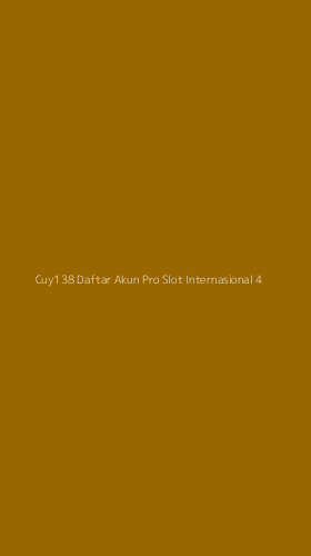 Tampilan Antarmuka Aplikasi Cuy138 Daftar Akun Pro Slot Internasional - 4