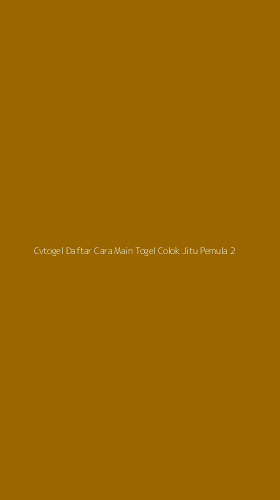 Tampilan Antarmuka Aplikasi Cvtogel Daftar Cara Main Togel Colok Jitu Pemula - 2