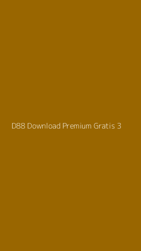 Tampilan Antarmuka Aplikasi D88 Download Premium Gratis - 3