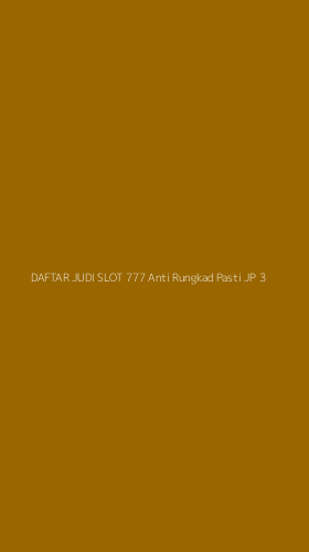 Tampilan Antarmuka Aplikasi Daftar Judi Slot 777 Anti Rungkad Pasti Jp - 3