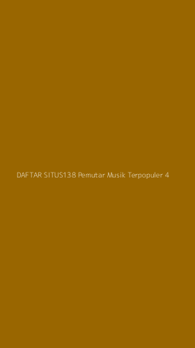Tampilan Antarmuka Aplikasi Daftar Situs138 Pemutar Musik Terpopuler - 4