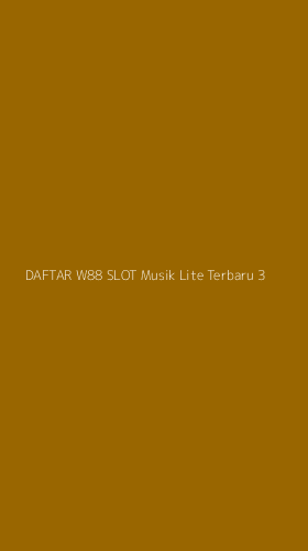 Tampilan Antarmuka Aplikasi Daftar W88 Slot Musik Lite Terbaru - 3