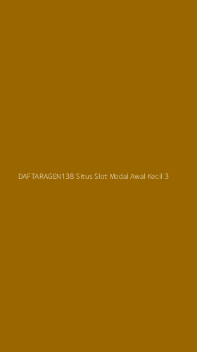 Tampilan Antarmuka Aplikasi Daftaragen138 Situs Slot Modal Awal Kecil - 3