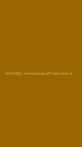 Tampilan Antarmuka Aplikasi Danatogel Cara Download Apk Game Resmi - 4