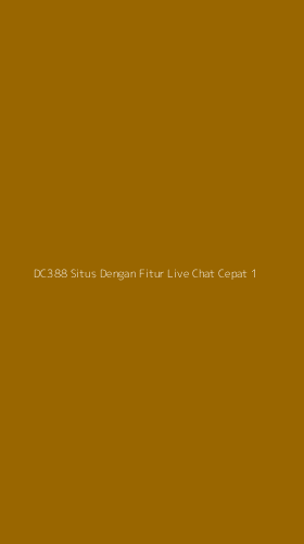 Tampilan Antarmuka Aplikasi Dc388 Situs Dengan Fitur Live Chat Cepat - 1