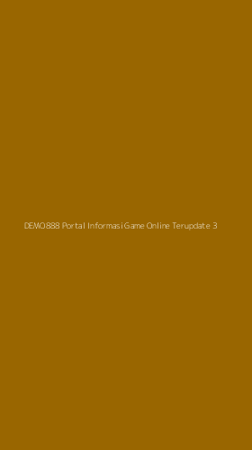 Tampilan Antarmuka Aplikasi Demo888 Portal Informasi Game Online Terupdate - 3