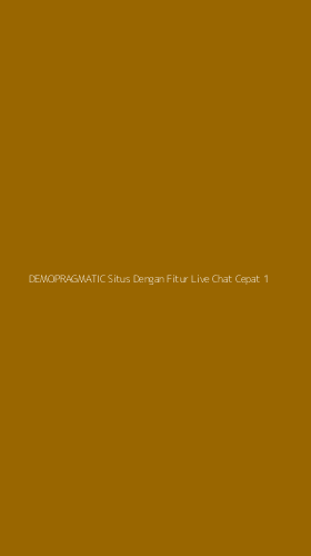 Tampilan Antarmuka Aplikasi Demopragmatic Situs Dengan Fitur Live Chat Cepat - 1