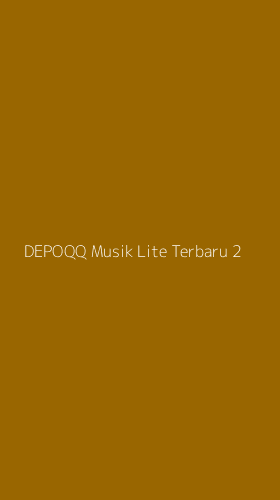 Tampilan Antarmuka Aplikasi Depoqq Musik Lite Terbaru - 2
