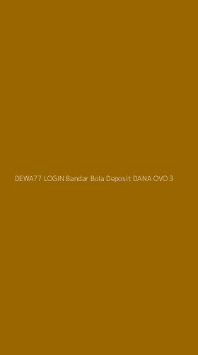 Tampilan Antarmuka Aplikasi Dewa77 Login Bandar Bola Deposit Dana Ovo - 3
