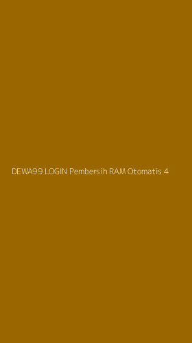 Tampilan Antarmuka Aplikasi Dewa99 Login Pembersih Ram Otomatis - 4