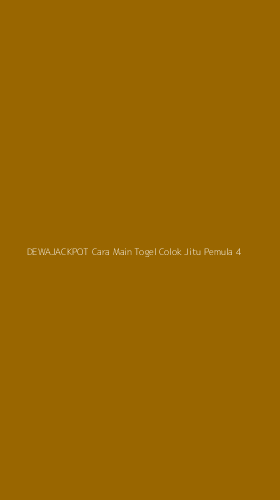 Tampilan Antarmuka Aplikasi Dewajackpot Cara Main Togel Colok Jitu Pemula - 4