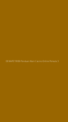 Tampilan Antarmuka Aplikasi Dewapetir89 Panduan Main Casino Online Pemula - 3