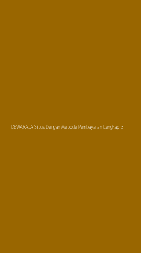 Tampilan Antarmuka Aplikasi Dewaraja Situs Dengan Metode Pembayaran Lengkap - 3