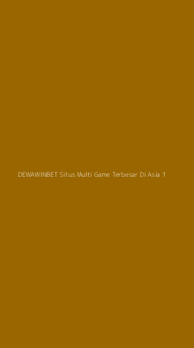 Tampilan Antarmuka Aplikasi Dewawinbet Situs Multi Game Terbesar Di Asia - 1