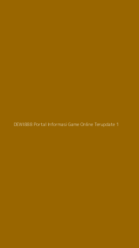 Tampilan Antarmuka Aplikasi Dewi888 Portal Informasi Game Online Terupdate - 1