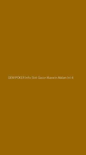 Tampilan Antarmuka Aplikasi Dewipoker Info Slot Gacor Maxwin Malam Ini - 4