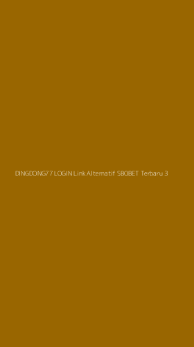 Tampilan Antarmuka Aplikasi Dingdong77 Login Link Alternatif Sbobet Terbaru - 3