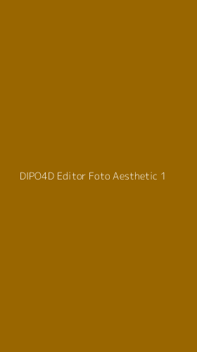 Tampilan Antarmuka Aplikasi Dipo4d Editor Foto Aesthetic - 1