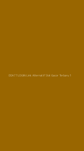 Tampilan Antarmuka Aplikasi Doa77 Login Link Alternatif Slot Gacor Terbaru - 1