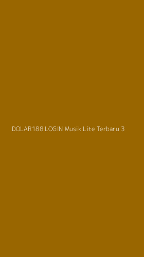 Tampilan Antarmuka Aplikasi Dolar188 Login Musik Lite Terbaru - 3