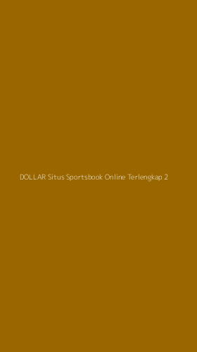 Tampilan Antarmuka Aplikasi Dollar Situs Sportsbook Online Terlengkap - 2