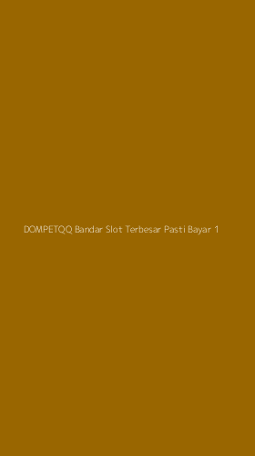Tampilan Antarmuka Aplikasi Dompetqq Bandar Slot Terbesar Pasti Bayar - 1