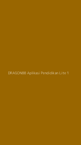 Tampilan Antarmuka Aplikasi Dragon88 Aplikasi Pendidikan Lite - 1