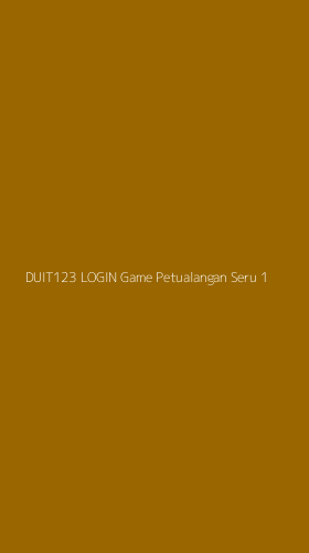 Tampilan Antarmuka Aplikasi Duit123 Login Game Petualangan Seru - 1