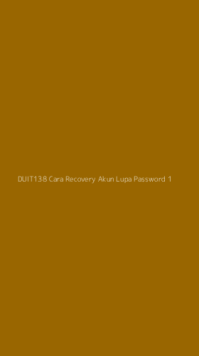 Tampilan Antarmuka Aplikasi Duit138 Cara Recovery Akun Lupa Password - 1