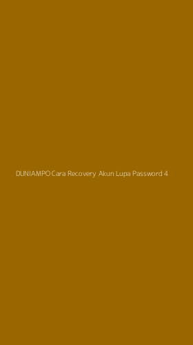 Tampilan Antarmuka Aplikasi Duniampo Cara Recovery Akun Lupa Password - 4