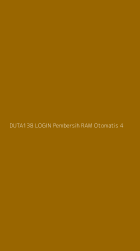 Tampilan Antarmuka Aplikasi Duta138 Login Pembersih Ram Otomatis - 4