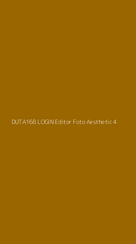 Tampilan Antarmuka Aplikasi Duta168 Login Editor Foto Aesthetic - 4