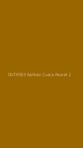 Tampilan Antarmuka Aplikasi Duta563 Aplikasi Cuaca Akurat - 2