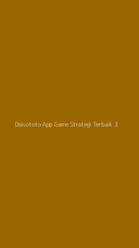 Tampilan Antarmuka Aplikasi Daisototo App Game Strategi Terbaik - 3