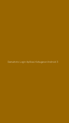 Tampilan Antarmuka Aplikasi Damaitoto Login Aplikasi Kebugaran Android - 3
