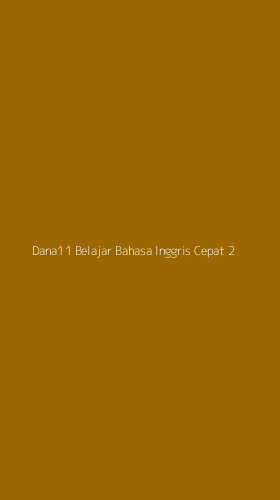 Tampilan Antarmuka Aplikasi Dana11 Belajar Bahasa Inggris Cepat - 2