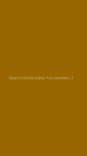 Tampilan Antarmuka Aplikasi Dana123 Online Editor Foto Aesthetic - 2