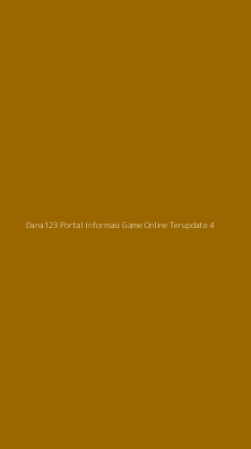 Tampilan Antarmuka Aplikasi Dana123 Portal Informasi Game Online Terupdate - 4