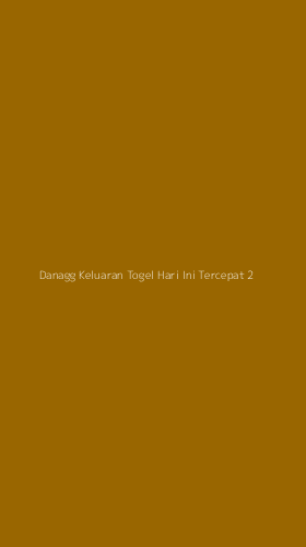 Tampilan Antarmuka Aplikasi Danagg Keluaran Togel Hari Ini Tercepat - 2