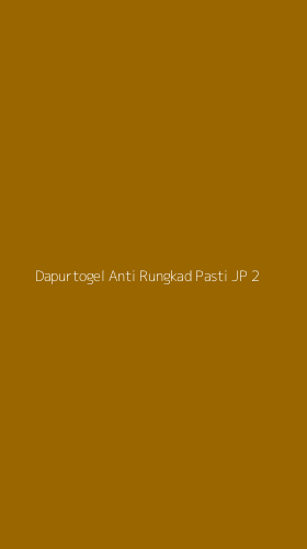 Tampilan Antarmuka Aplikasi Dapurtogel Anti Rungkad Pasti Jp - 2