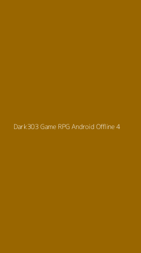 Tampilan Antarmuka Aplikasi Dark303 Game Rpg Android Offline - 4